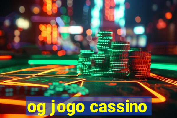 og jogo cassino